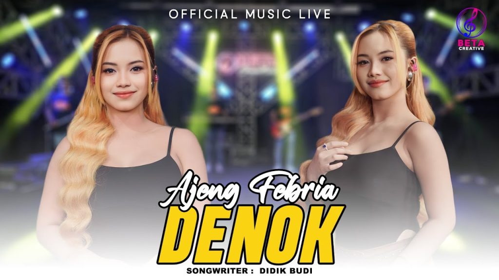 Lirik Ajeng Febria – Denok