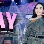 Lirik AY – Difarina Indra Adella