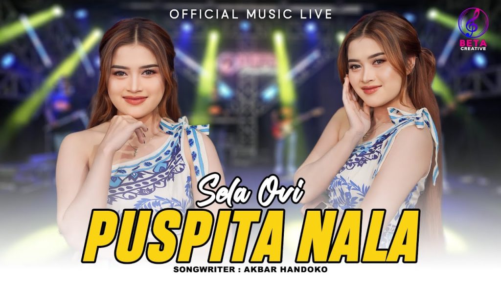 Lirik Puspita Nala – Sela Ovi