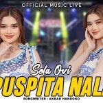 Lirik Puspita Nala – Sela Ovi