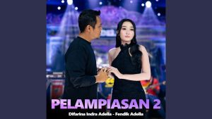 Difarina Indra Adella - Pelampiasan 2