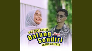 Frans Ariesta - Datang Sendiri feat. Cut Rani Lirik Lagu Frans Ariesta feat. Cut Rani - Datang Sendiri