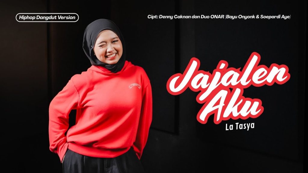 Jajalen Aku - La Tasya