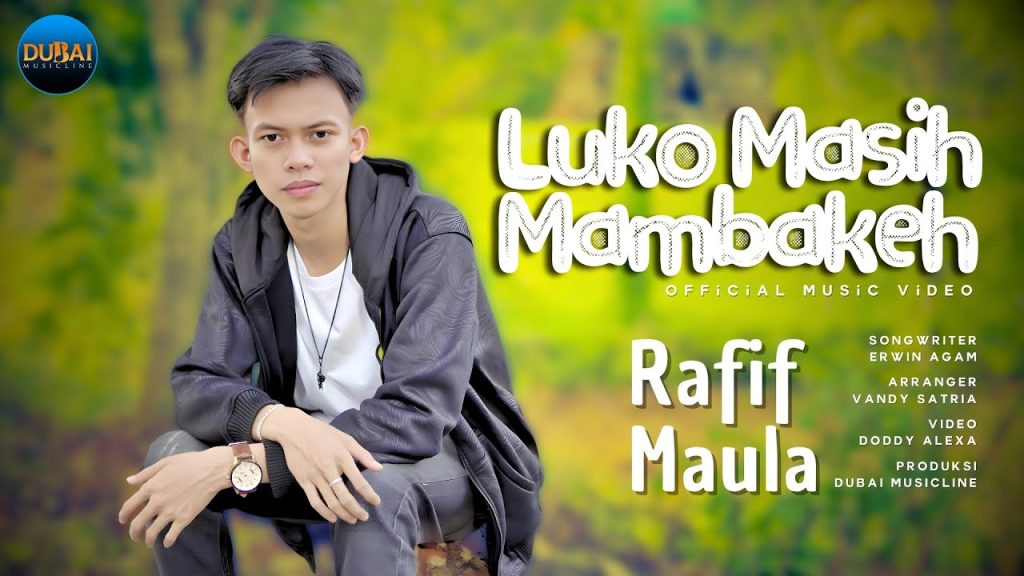 Rafif Maula - Luko Masih Mambakeh