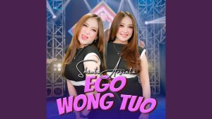 Shinta Arsinta - Ego Wong Tuo