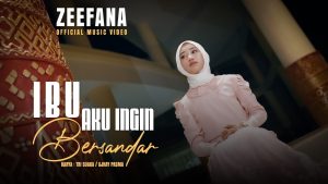Zeefana - Ibu Aku Ingin Bersandar