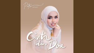 Cinta Dan Doa - Putri Ariani Cinta Dan Doa - Putri Ariani