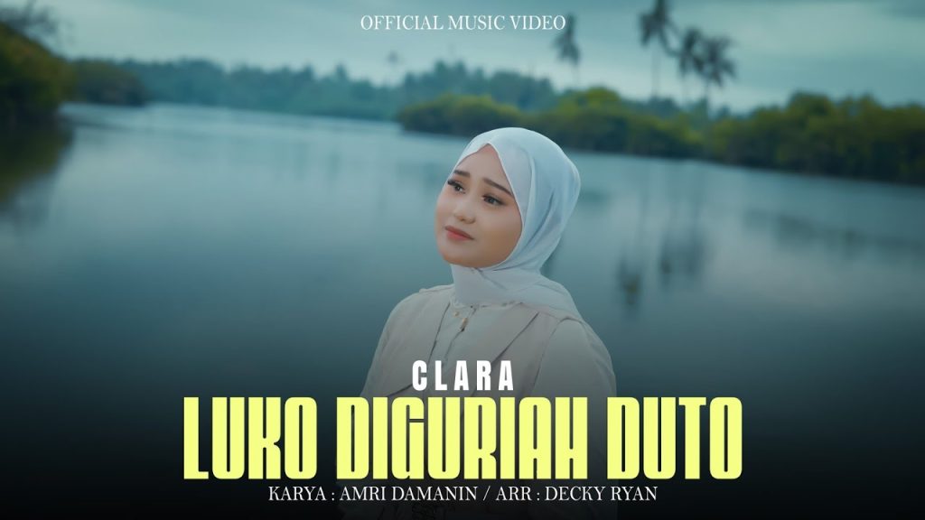 Clara - Luko Diguriah Duto