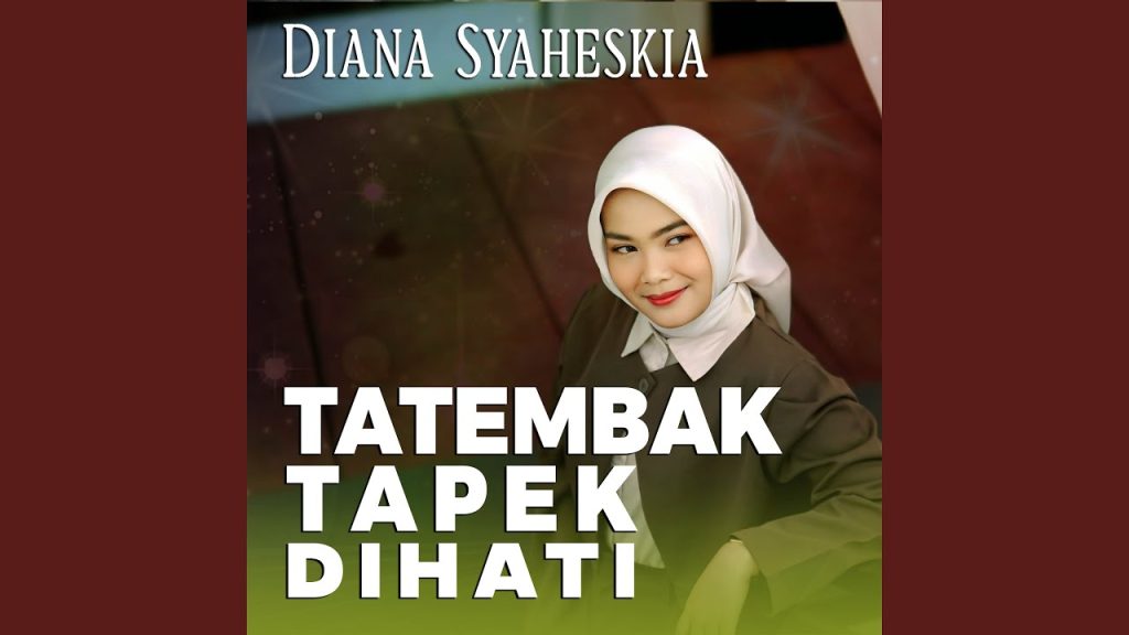 Diana Syaheskia - Tatembak Tapek Dihati