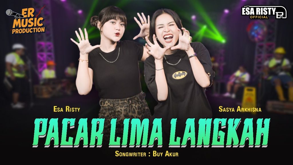 Esa Risty Feat. Sasya Arkhisna - Pacar Lima Langkah