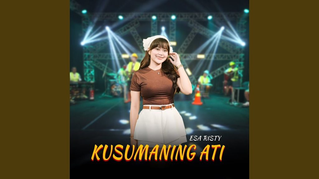 Esa Risty - Kusumaning Ati