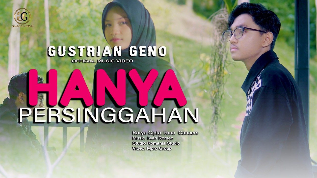 Hanya Persinggahan - Gustrian Geno