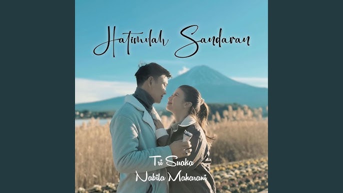 Hatimulah Sandaran - Nabila Maharani