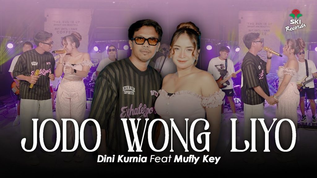 Jodo Wong Liyo - Dini Kurnia Feat. Mufly Key