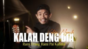 Kalah Deng Dia - Valdy Nyonk
