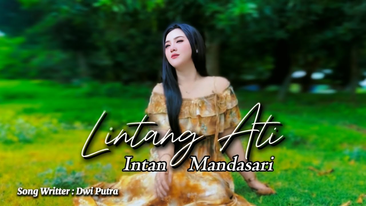Lintang Ati - Intan Mandasari