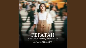 Pepatah - Maulana Ardiansyah Pepatah - Maulana Ardiansyah