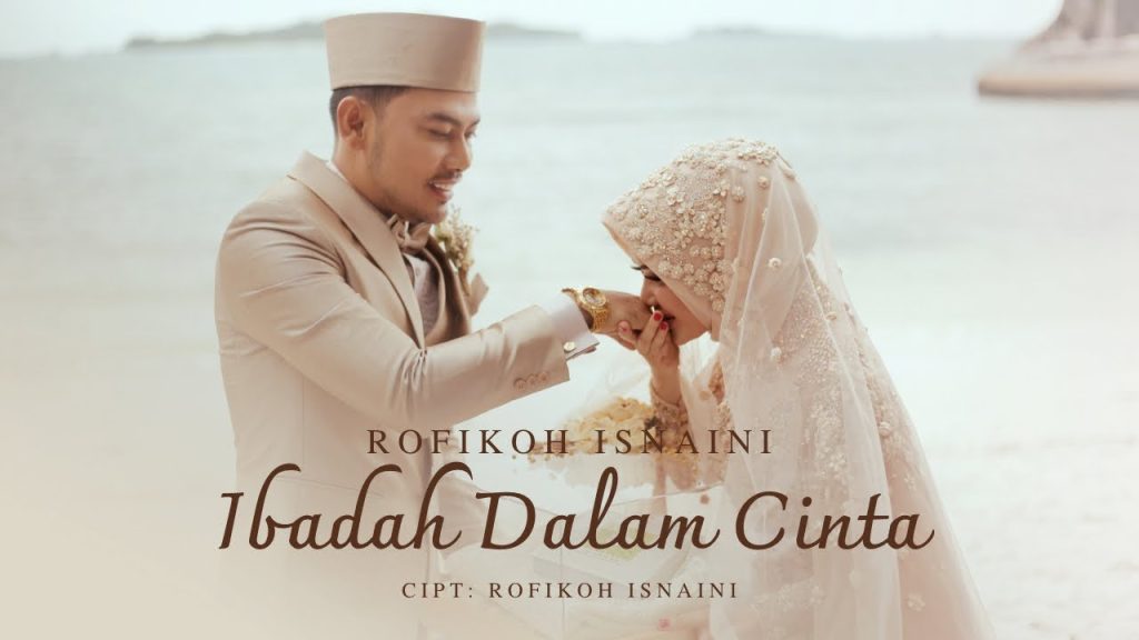Ibadah Dalam Cinta - Rofikoh Isnaini