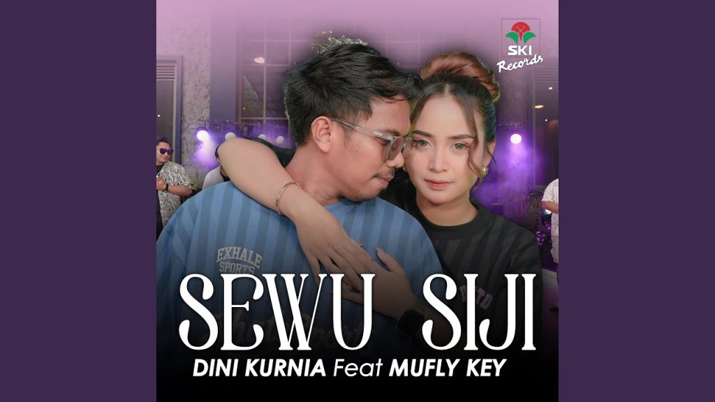 Sewu Siji - Dini Kurnia Feat. Mufly Key