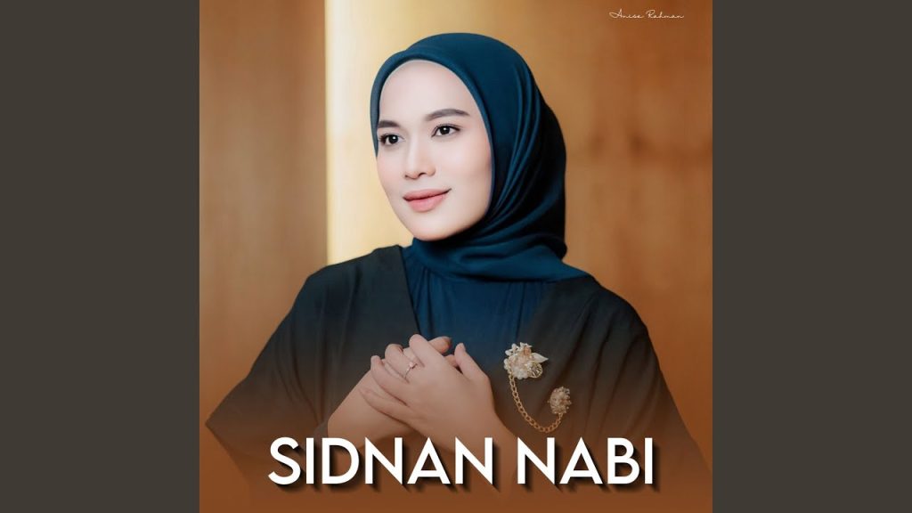 Sidnan Nabi - Anisa Rahman