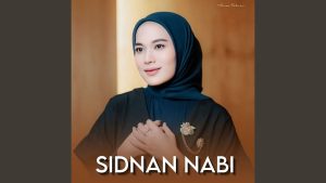 Sidnan Nabi - Anisa Rahman Sidnan Nabi - Anisa Rahman