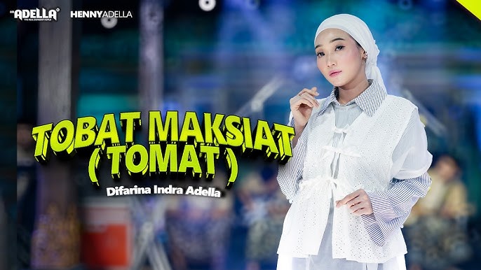 Tobat Maksiat - Difarina Indra Adella
