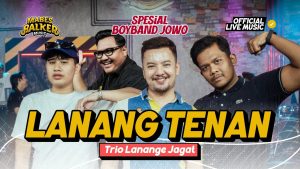 Trio Lanange Jagat - Lanang Tenan Trio Lanange Jagat - Lanang Tenan