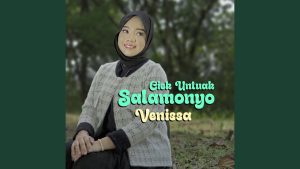 Venissa - Ciek Untuak Salamonyo