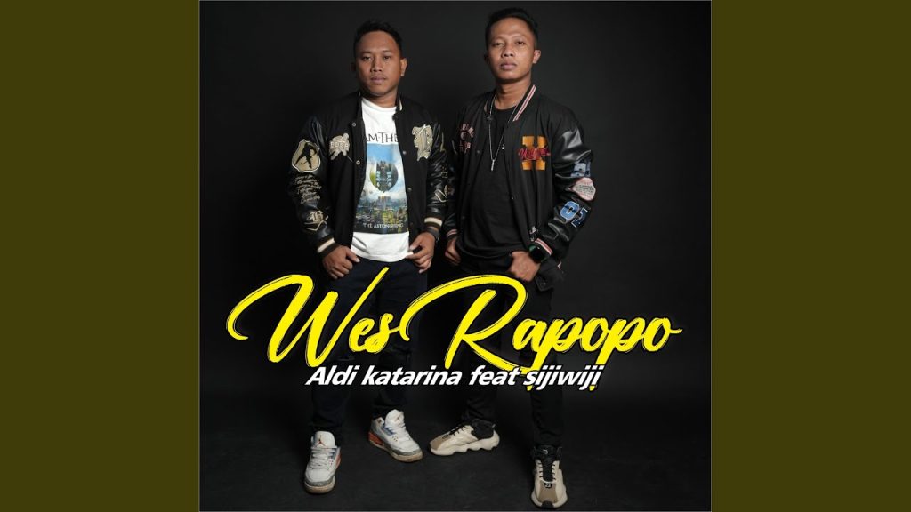 Wes Rapopo - Aldi Katarina Feat Sijiwiji