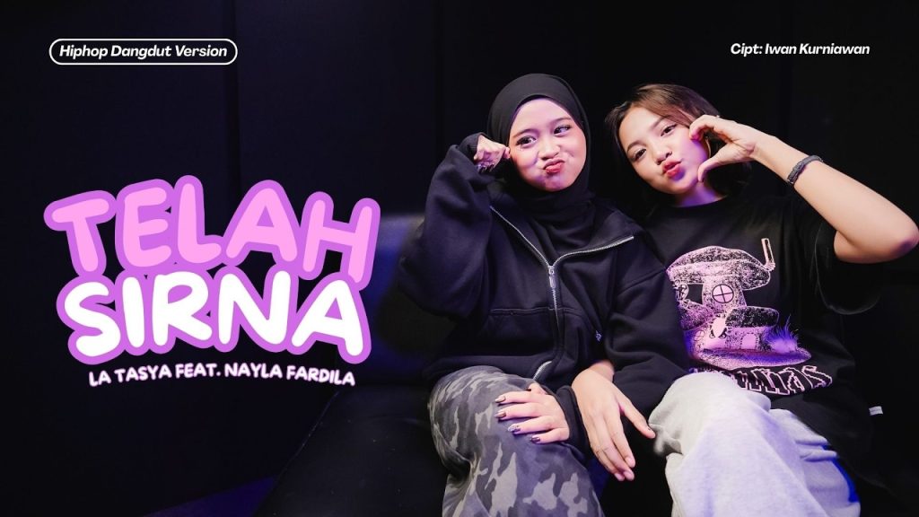 Telah Sirna - La Tasya Feat. Nayla Fardila