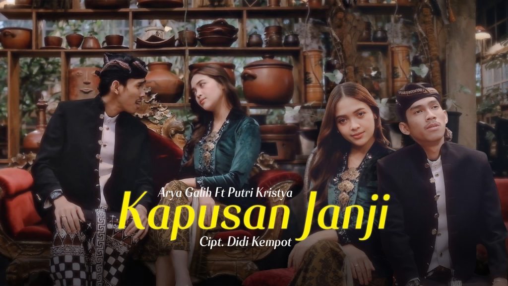 Arya Galih - Kapusan Janji Feat Putri Kristya