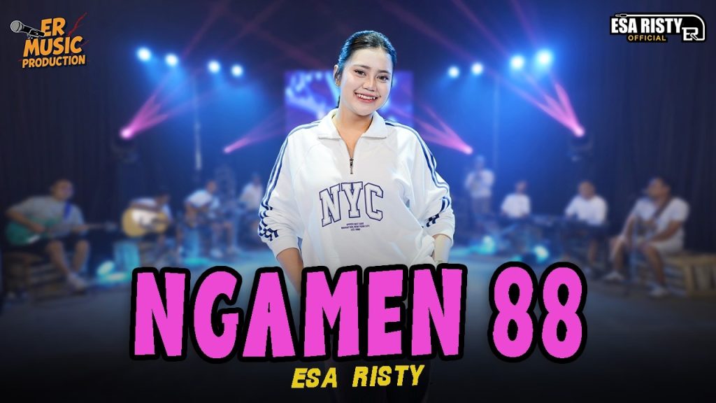 Esa Risty - Ngamen 88