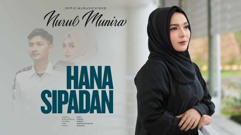 Nurul Munira - Hana Sipadan