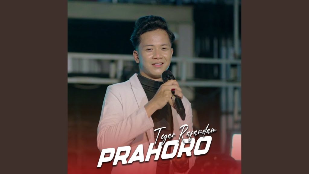 Prahoro - Tegar RafanDam