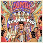 Project Pop - Jombi