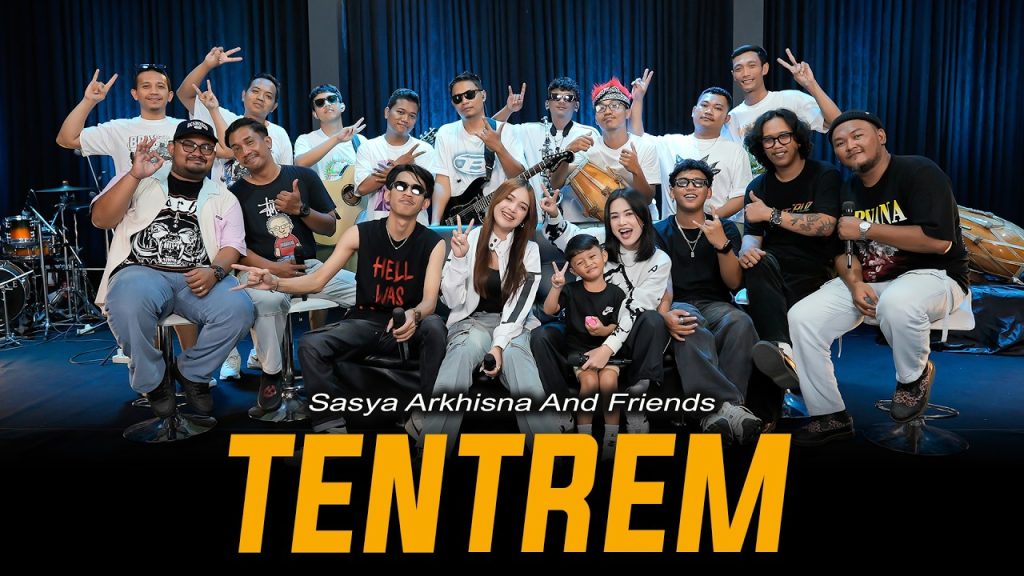 Sasya Arkhisna and Family - Tentrem