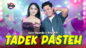 Selvy Ayunda Feat Andi KDI - Tadek Pasteh
