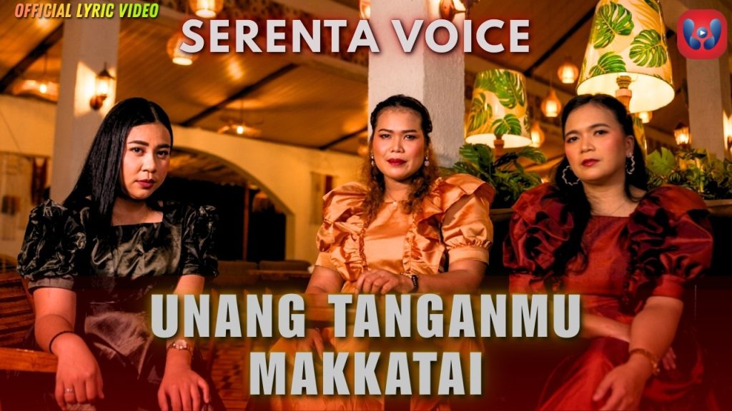 Serenta Voice - Unang Tanganmu Makkatai