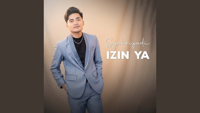 Syahriyadi - Izin Ya