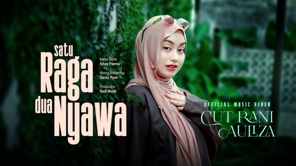 Cut Rani - Satu Raga Dua Nyawa