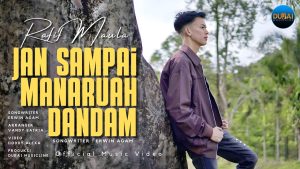 Rafif Maula - Jan Sampai Manaruah Dandam Rafif Maula - Jan Sampai Manaruah Dandam