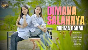 Rahma Rahmi - Dimana Salahnya