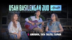 Usah Basilengah Juo - Anggrek, Tata Talita, Capaik Usah Basilengah Juo - Anggrek, Tata Talita, Capaik