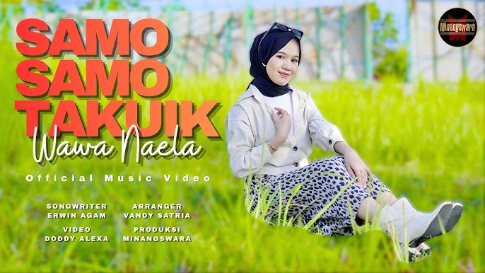 Wawa Naela - Samo Samo Takuik