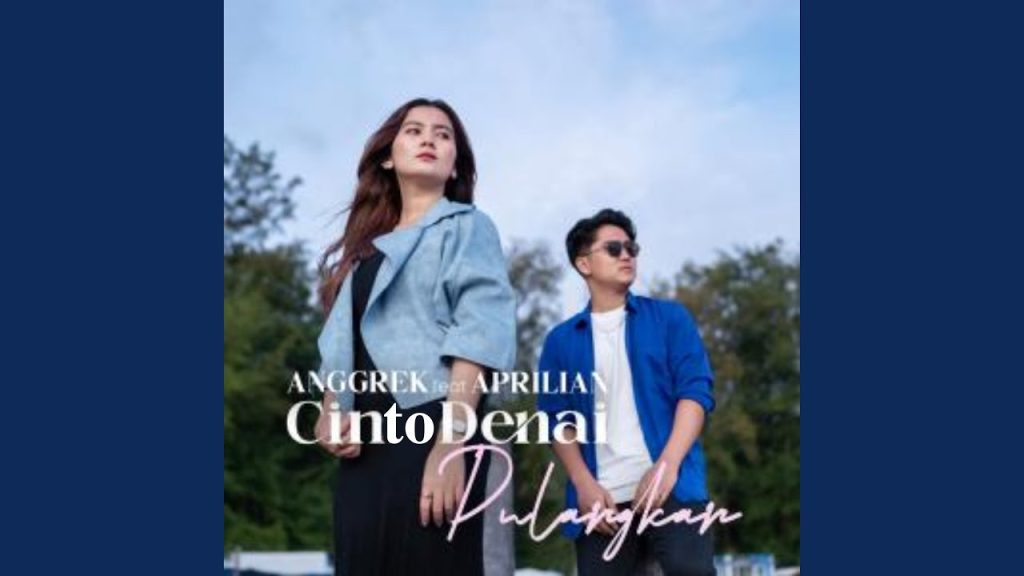Lirik Anggrek Feat Aprilian – Cinto Denai Pulangkan