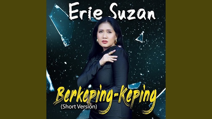 Berkeping Keping - Erie Suzan
