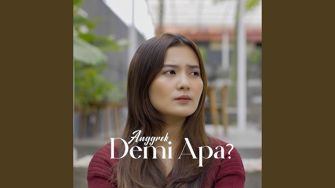 Demi Apa - Anggrek