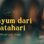 Lirik Idgitaf – Senyum dari Matahari