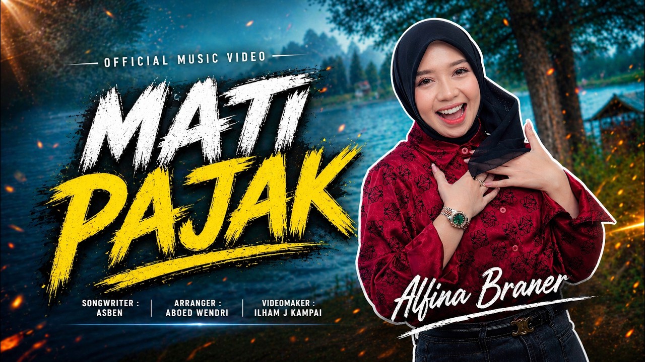 Mati Pajak - Alfina Braner