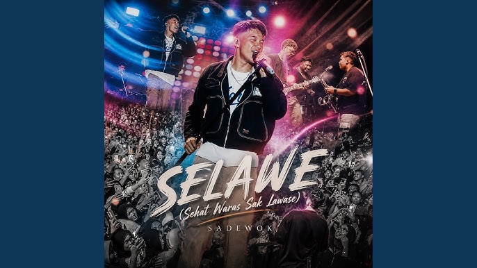 Lirik Selawe – Sadewok